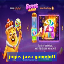 jogos java gameloft